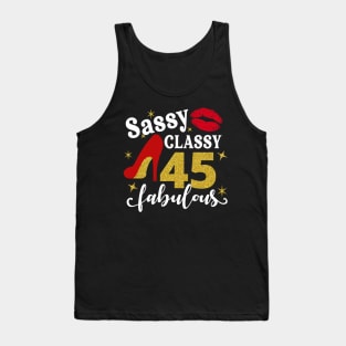 Sassy classy 45 fabulous Tank Top